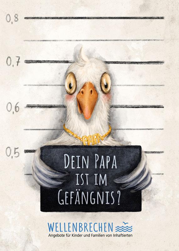 Karte Wellenbrechen, Dein Papa ist im Gefängnis?